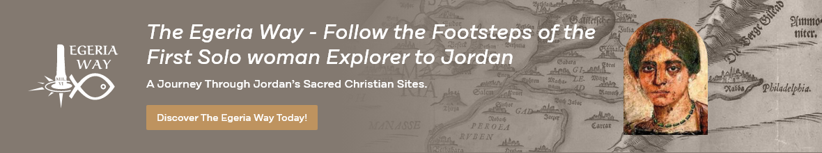 El camino de Egeria(The Egeria Way)-Biblical Tour in Jordan